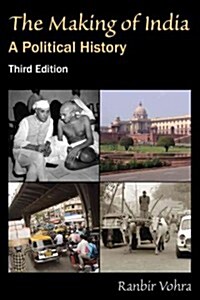 The Making of India : A Political History (Paperback, 3 ed)