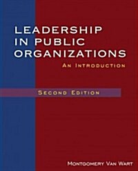 Leadership in Public Organizations: An Introduction (Paperback, 2)