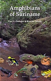 Amphibians of Suriname (Paperback)