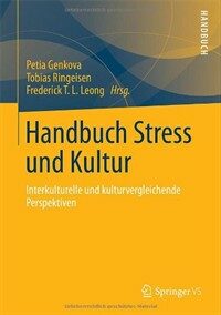 Handbuch Stress und Kultur : interkulturelle und kulturvergleichende Perspektiven