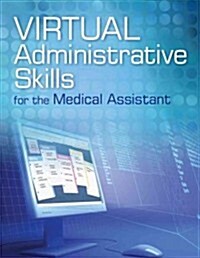 Virtual Administrative Skills for the Medical Assistant Printed Access Card (Pass Code)
