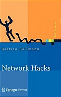 Network Hacks - Intensivkurs: Angriff Und Verteidigung Mit Python (Hardcover, 2012)