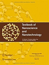 Textbook of Nanoscience and Nanotechnology (Hardcover, 2013)