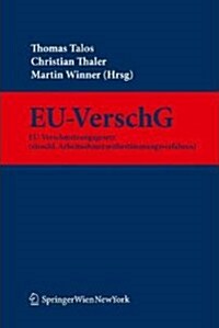 Kommentar Zum Eu-verschmelzungsgesetz (Hardcover)