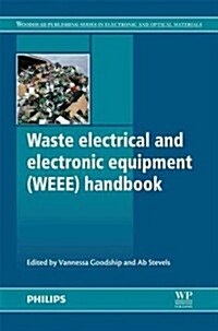 Waste Electrical and Electronic Equipment (Weee) Handbook (Hardcover)