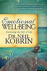 Emotional Well-Being: Embracing the Gift of Life (Paperback)