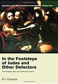 In the Footsteps of Judas and Other Defectors (Paperback)