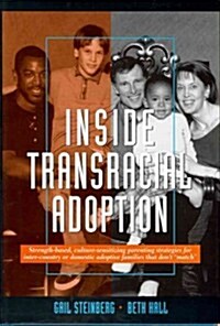 Inside Transracial Adoption (Hardcover)