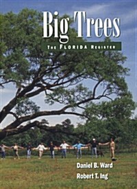 Big Trees: The Florida Register (Paperback)