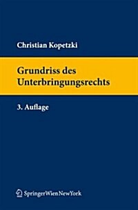 Grundriss Des Unterbringungsrechts (Paperback, 3rd)