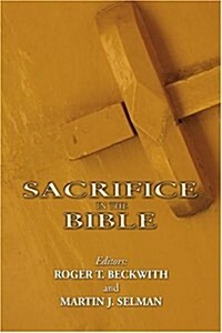Sacrifice in the Bible (Paperback, Reprint)