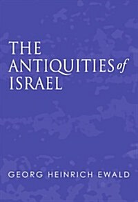 The Antiquities of Israel (Paperback)