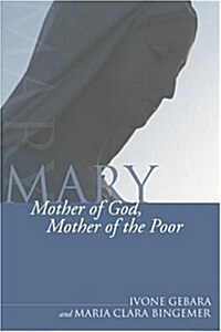Mary, Mother of God, Mother of the Poor (Paperback)