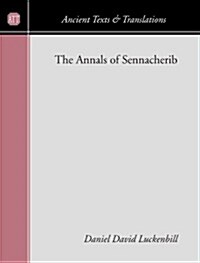 Annals of Sennacherib (Paperback)