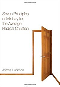Seven Principles of Ministry for the Average, Radical Christian (Paperback)