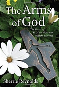 The Arms of God (Paperback)