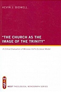 The Church as the Image of the Trinity (Paperback)