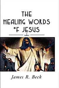 Healing Words of Jesus (Paperback)