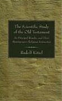 The Scientific Study of the Old Testament (Paperback)