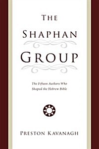 The Shaphan Group (Paperback)
