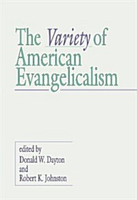 Variety of American Evangelicalism (Paperback)