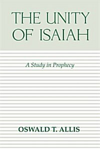 The Unity of Isaiah (Paperback)