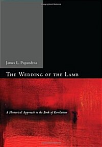 The Wedding of the Lamb (Paperback)