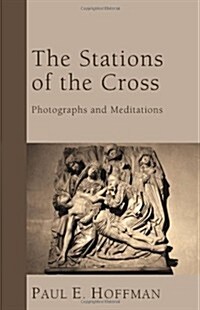 The Stations of the Cross (Paperback)