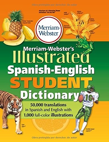 Merriam-Websters Illustrated Spanish-English Student Dictionary (Paperback)