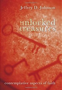 Unlocked Treasures (Paperback)