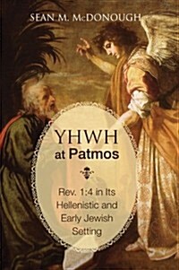 YHWH at Patmos (Paperback)