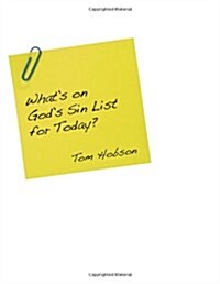 Whats on Gods Sin List for Today? (Paperback)