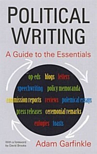 Political Writing: A Guide to the Essentials : A Guide to the Essentials (Hardcover)