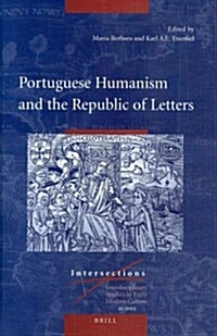 Portuguese Humanism and the Republic of Letters (Hardcover)