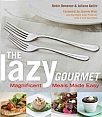 The Lazy Gourmet (Hardcover, Large Print)