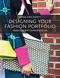 [중고] Designing Your Fashion Portfolio : From Concept to Presentation (Paperback)