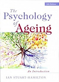 The Psychology of Ageing : An Introduction (Paperback, 5 Revised edition)