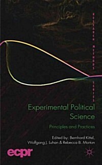 Experimental Political Science : Principles and Practices (Hardcover)