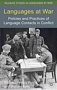 Languages at War : Policies and Practices of Language Contacts in Conflict (Hardcover)