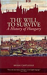 The Will to Survive (Paperback)