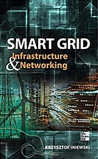 Smart Grid Infrastructure & Networking (Hardcover)
