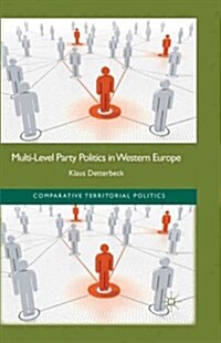 Multi-Level Party Politics in Western Europe (Hardcover)