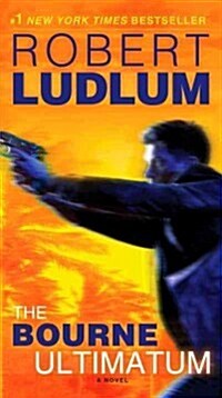 The Bourne Ultimatum: Jason Bourne Book #3 (Mass Market Paperback)