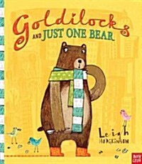 Goldilocks and Just One Bear (Hardcover)