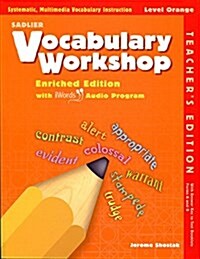 Vocabulary Workshop(enriched) Teachers Guide: Orange