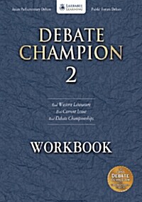 Debate Champion 2 (Advanced): Workbook (Paperback)