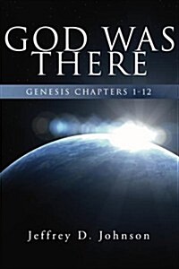 God Was There (Paperback)