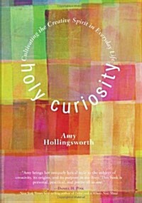Holy Curiosity (Paperback)