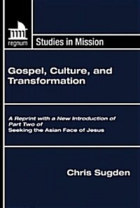 Gospel, Culture, and Transformation (Paperback)