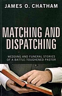 Matching and Dispatching (Paperback)